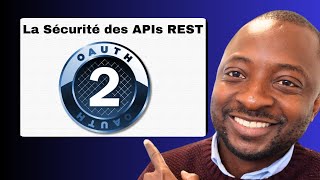 Protégez vos APIs REST avec OAuth 20 explication simple  DEBUTANTS [upl. by Dettmer]