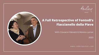 A Full Retrospective of Fontodi’s Flaccianello della Pieve with Giovanni Manetti amp Monica Larner [upl. by Revorg]