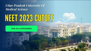 Mbbs cutoff Neet 2023  Saifai Medical College cutoff 2023 [upl. by Kyd896]