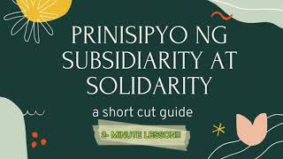 SUBSIDIARITY AT SOLIDARITY EXPLAINED IN LESS THAN 2 MINUTES [upl. by Mukund]