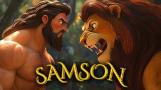 The Mighty Samson  The Story of the Great Biblical Hero [upl. by Anirpas]