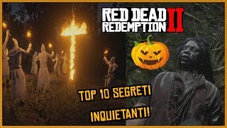 RED DEAD REDEMPTION 2  TOP 10 EASTER EGGS amp SEGRETI INQUIETANTI CON ERSATTO RDR 2 ITA Misteri [upl. by Ribak]