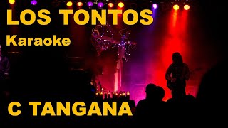 Los Tontos C Tangana Karaoke [upl. by Yrreg]