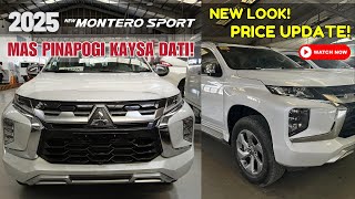 NEW LOOK NG 2025 NEW MONTERO SPORT  PRICE UPDATE [upl. by Enneiluj]