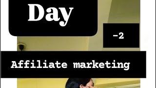 Day 2 affiliate marketing series 😮 subscribe kar lo aage information milti rahegi [upl. by Three]