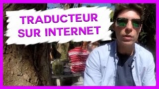 Comment DEVENIR TRADUCTEUR sur internet [upl. by Gauthier]