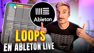 LOOPS en Ableton Live 🎹 Todo lo que necesitas saber 2024 [upl. by Drais339]