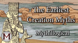 The Earliest Creation Myths  Mythillogical Podcast wMythology With Mike [upl. by Aicatsana]