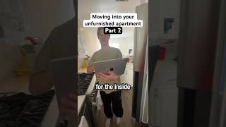 Moving into your unfurnished apartment  part 2 [upl. by Llenej]