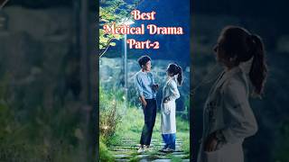 Best Medical⚕️Drama Part2🩺kdrama cdrama turkishdrama shorts trending [upl. by Conni]