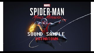 SpiderMan Miles Morales Sound Sample Chinatown [upl. by Greer]