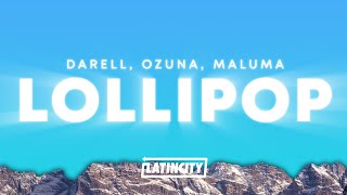 Darell – Lollipop Remix Letra ft Ozuna amp Maluma [upl. by Ruttger]