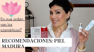 El orden de los cosméticos y recomendaciones para piel madura [upl. by Winter]