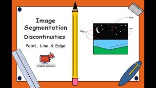 Image Segmentation based on Discontinuities [upl. by Niras472]