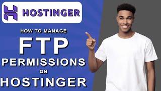 How to manage ftp permissions on hostinger 2024 [upl. by Ellehcan]