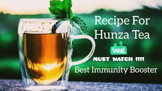 Hunza Tea Recipe Best Immunity Booster No Sugar 100 Natural The Lathwals Showshortsytshorts [upl. by Euqenimod158]