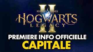 Hogwarts Legacy 2  Une 1ère INFO CAPITALE est sortie et il faut quon parle ⭐ [upl. by Redleh132]