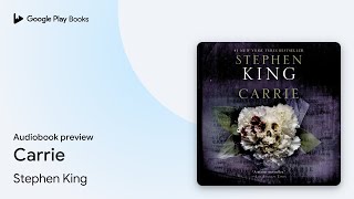 Carrie by Stephen King · Audiobook preview [upl. by Alek34]