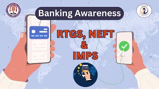 NEFT IMPS RTGS  Banking Awareness [upl. by Nomyaw599]