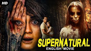 SUPERNATURAL  Hollywood English Movie  Superhit Horror Free Movie  Jesse Bradford Amelia Warner [upl. by Caspar]