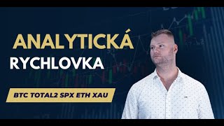 📈 Analytická rychlovka BTC ETH TOTAL2 SPX ZLATO [upl. by Tildie]