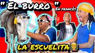 EL BURRO🐴 en clase de Francés🇫🇷 LaEscuelitaDeLa42 🇩🇴👨‍🏫 MASIORY [upl. by Yawnoc203]