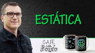 ESTÁTICA  EXERCÍCIOS PARA REVISÃO DE FÍSICA  Café com o Professor Boaro [upl. by Dazraf]