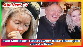 Nach Kündigung Verliert Lugner Witwe Simone jetzt auch das Haus [upl. by Puff]