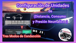 MGZS Millas o kilómetros Configuración de Unidades y Modos de Conducción del MG ZS [upl. by Dryden]