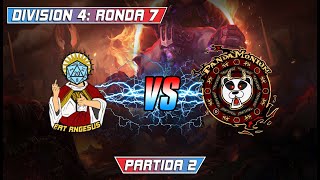 Heroes Lounge Ronda 7 Div 4 Pandamonium VS FAT RNGESUS Parte 2 [upl. by Nnaira549]