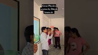 physics Magic by RITESH ARORA SIR physics education [upl. by Hobey]