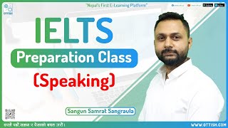 Ielts Preparation class with OTTISH  Speaking [upl. by Wahl254]