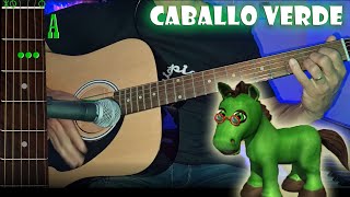 Caballo Verde  Guitarra  Acordes  Tutorial  Cover [upl. by Nezam]