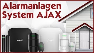 AJAX Alarmanlagen 🚨 Das perfekte Sicherheitssystem für zu Hause [upl. by September95]