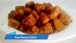 Raw Banana Sabji Recipe  Kacche Kele ki Sabji  Raw Banana Sukke Bhaji [upl. by Novak]