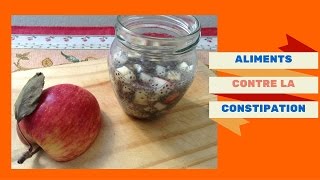 Aliments Contre La Constipation [upl. by Nnylassej819]