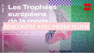 Les trophées européens de la mode circulaire  Pierre Plume [upl. by Annayk947]