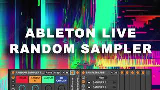 Random Sampler  Ableton Live [upl. by Timon945]