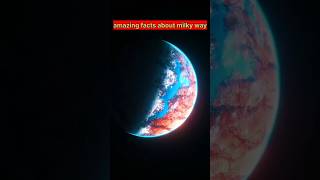 Milky way galaxy facts shorts ytshorts viralshorts factnotes facts [upl. by Freudberg]