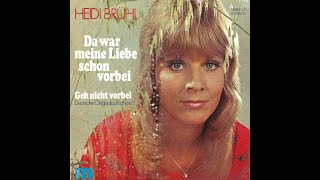 Heidi Brühl  Geh nicht vorbei 1973 HD [upl. by Ayanet]