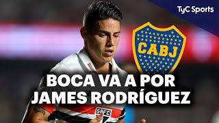 BOCA QUIERE A JAMES RODRÍGUEZ🔥 EL COLOMBIANO QUIERE SALIR E ILUSIONA EN EL XENEIZE 🔥 [upl. by Netnert]