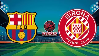 FC BARCELONA VS GIRONA FC  LALIGA 2024 [upl. by Arv512]