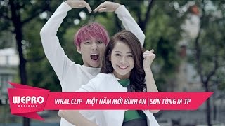 VIRAL CLIP  MỘT NĂM MỚI BÌNH AN  SƠN TÙNG MTP [upl. by Lavona]