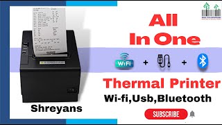 Thermal Printer WiFi Bluetooth USB ShreyanshCN810 3inch Bill ReceiptPrinter usbWifiBluetoothThermal [upl. by Ayoral]