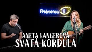 ANETA LANGEROVÁ  Svatá Kordula live  Frekvence 1 [upl. by Qidas]