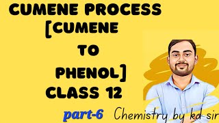 Cumene process class 12  preparation of phenol from cumene [upl. by Stilla117]