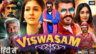 Viswasam Full Movie In Hindi Dubbed  Ajith Kumar  Nayanthara  Jagapathi Babu  Review amp Facts HD [upl. by Purdy]