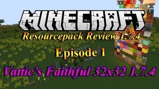 Vattics Faithful 32x32 174 Recourecpack Review [upl. by Ahsile]