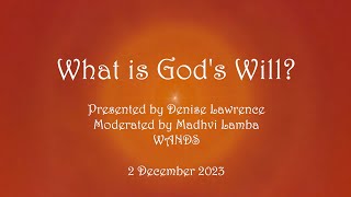 What is Gods Will [upl. by Nirro201]