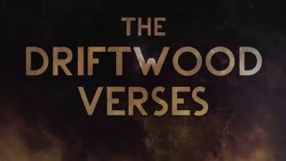 Teaser for The Driftwood Verses [upl. by Allebasi]